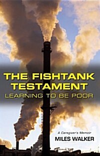 The Fishtank Testament (Paperback)