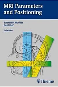 MRI Parameters and Positioning (Paperback, 2)