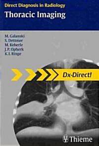 Thoracic Imaging (Paperback, 1st)