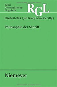 Philosophie Der Schrift (Paperback)