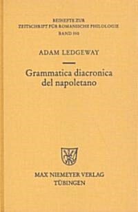 Grammatica Diacronica del Napoletano (Hardcover)