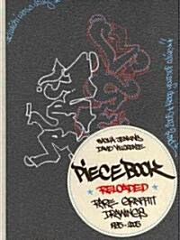 Piecebook Reloaded: Rare Graffiti Drawings, 1985-2005 (Hardcover)