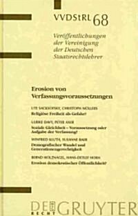 Erosion Von Verfassungsvoraussetzungen (Hardcover)