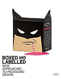 [중고] Boxed and Labelled: New Approaches to Packaging Design (Hardcover)