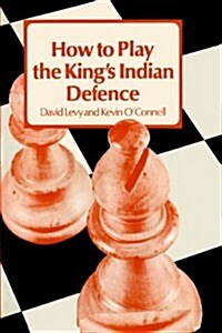 How to Play the Kings Indian Defense (Paperback)