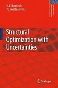 Structural Optimization with Uncertainties (Hardcover)