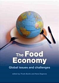 The Food Economy: Global Issues and Challenges (Paperback)