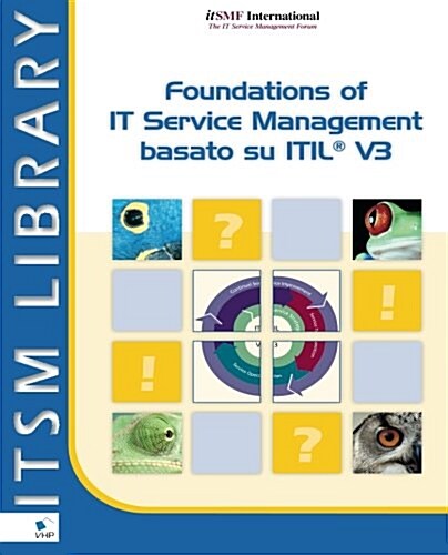 Foundations of It Service Management: Basato Su ITIL V3 (Paperback)