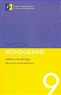 Addiction Neurobiology (Paperback)