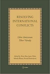 Resolving International Conflicts (Hardcover)