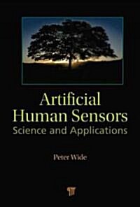 Artificial Human Sensors: Science and Applications (Hardcover)