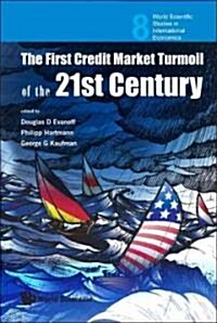 First Credit Market Turmoil of 21st(v10) (Hardcover)