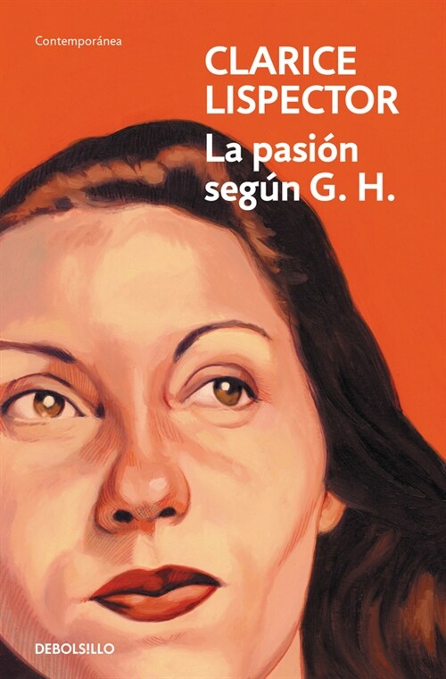 La Pasi? Seg? G. H. / The Passion According to G. H. (Paperback)