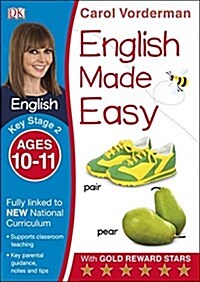 English Made Easy, Ages 10-11 (Key Stage 2) : Supports the National Curriculum, English Exercise Book (Paperback)