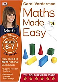 Maths Made Easy: Advanced, Ages 6-7 (Key Stage 1) : Supports the National Curriculum, Maths Exercise Book (Paperback)