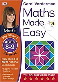 Maths Made Easy: Advanced, Ages 8-9 (Key Stage 2) : Supports the National Curriculum, Maths Exercise Book (Paperback)