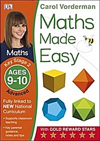 Maths Made Easy: Advanced, Ages 9-10 (Key Stage 2) : Supports the National Curriculum, Maths Exercise Book (Paperback)