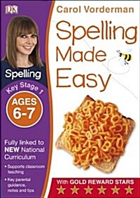 Spelling Made Easy, Ages 6-7 (Key Stage 1) : Supports the National Curriculum, English Exercise Book (Paperback)