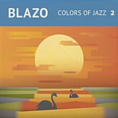 [수입] Blazo - Colours Of Jazz 2 [Digipak]