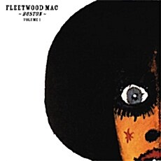 [수입] Fleetwood Mac - Boston: Volume 1 [Remastered 180g 2LP]