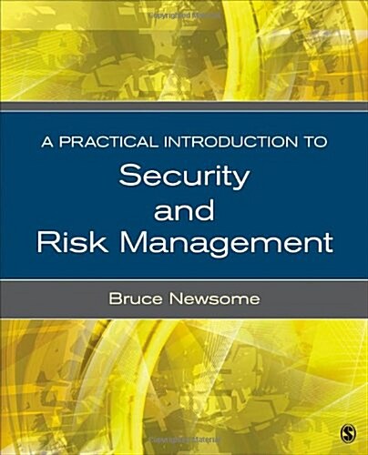 A Practical Introduction to Security and Risk Management (Paperback)