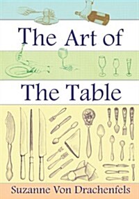 The Art of the Table (Paperback)