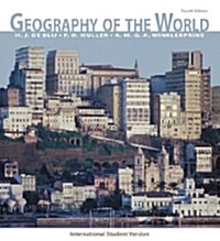 Geography of the World (Paperback, 4th Edition International St)