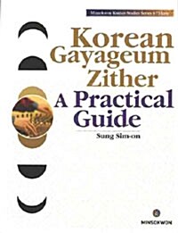 Korean Gayageum Zither a Practical Guide