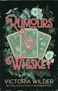 Rumours and Whiskey : Limited sprayed edges edition (Paperback, Local Printing (UK))
