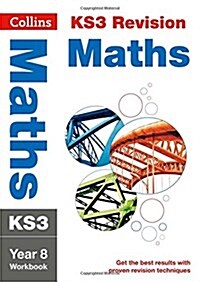 KS3 Maths Year 8 Workbook : Ideal for Year 8 (Paperback)
