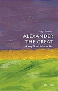 Alexander the Great: A Very Short Introduction (Paperback)