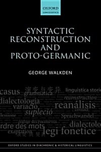 Syntactic Reconstruction and Proto-Germanic (Hardcover)