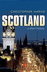 Scotland: A Short History : new edition (Paperback)