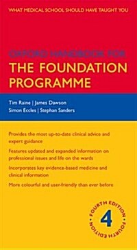 Oxford Handbook for the Foundation Programme (Flexibound, 4 Revised edition)