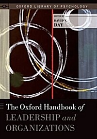 Oxford Handbook of Leadership and Organizations (Hardcover)