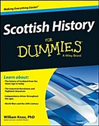 Scottish History For Dummies (Paperback)