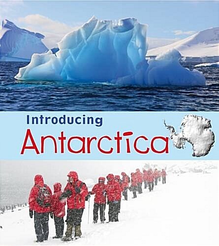 Introducing Antarctica (Paperback)