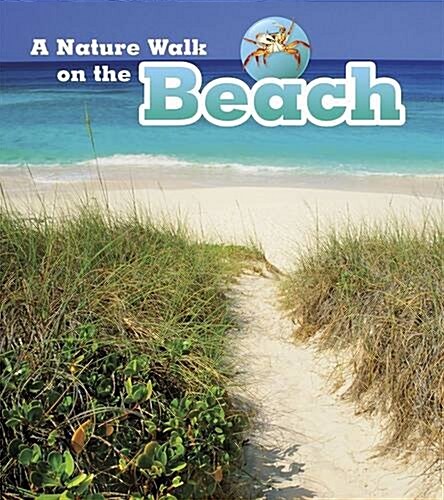A Nature Walk on the Beach (Hardcover)