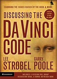 Discussing the Da Vinci Code Curriculum Kit : Examining the Issues Raised by the Book and Movie (DVD Included) (DVD-ROM, DVD)