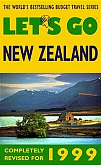 Lets Go 1999; New Zealand: The Worlds Bestselling Budget Travel Series (Lets Go Publications) (Paperback)