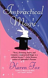 Impractical Magic (Magical Love) (Mass Market Paperback)