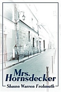 Mrs. Hornsdecker (Paperback)