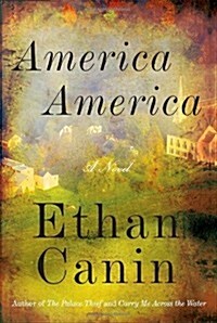 America America: A Novel (Hardcover, 1st, Deckle Edge)