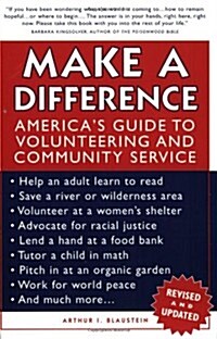 Make a Difference: Americas Guide to Volunteering and Community Service (Paperback, 2, Revised and Upd)