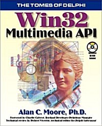 Win 32 Multimedia Api (Tomes of Delphi) (Paperback)