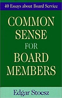 Common Sense for Board Members (Paperback)