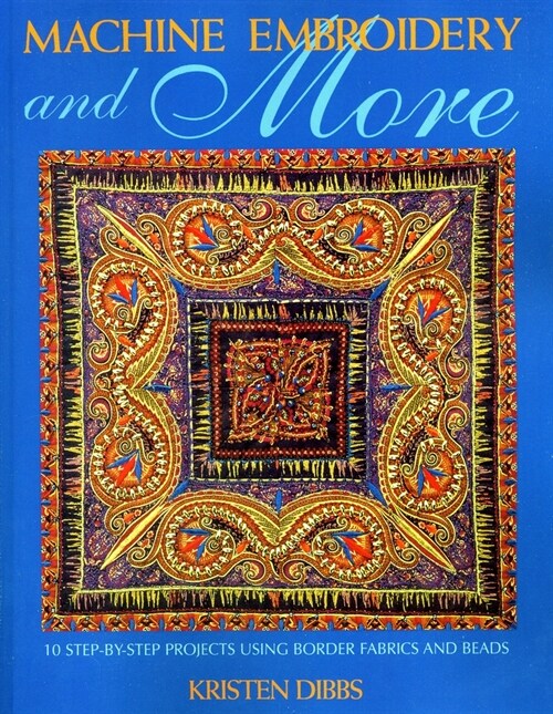 Machine Embroidery and More (Paperback)