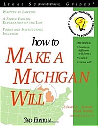 How to Make a Michigan Will, 3E (Paperback, 3rd)
