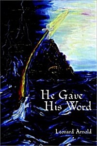 He Gave His Word (Paperback)