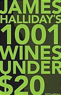 Hallidays 1001 Wines Under $20 (Paperback)